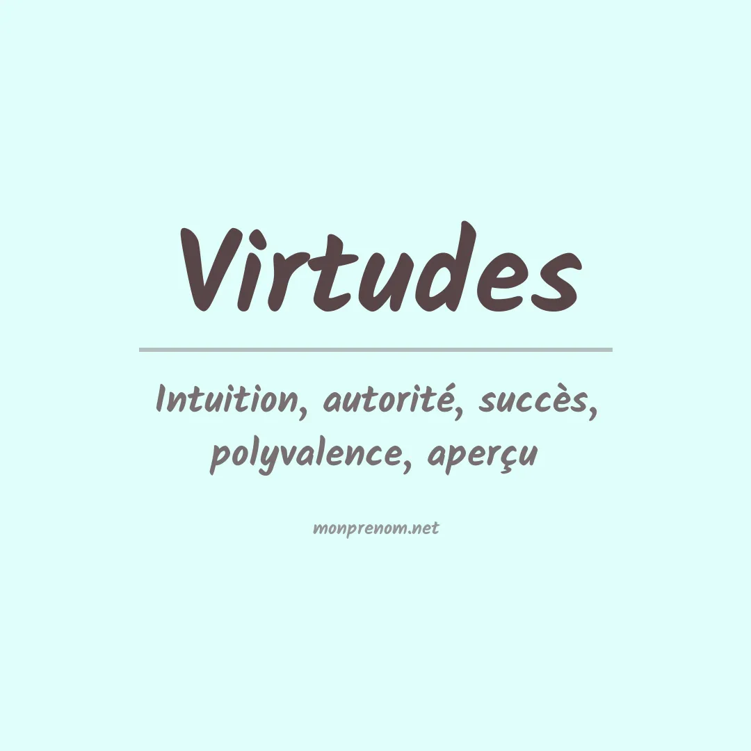 Signification du Prénom Virtudes