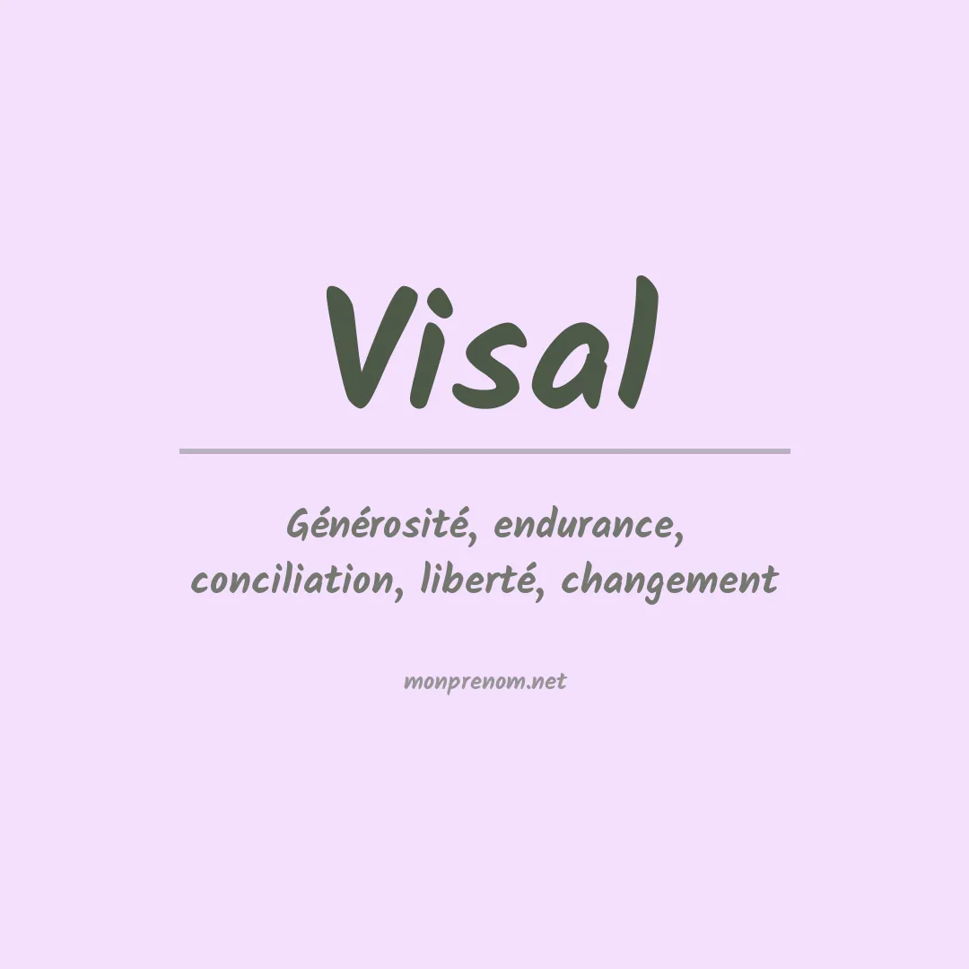 Signification du Prénom Visal Signification du Prénom Visal
