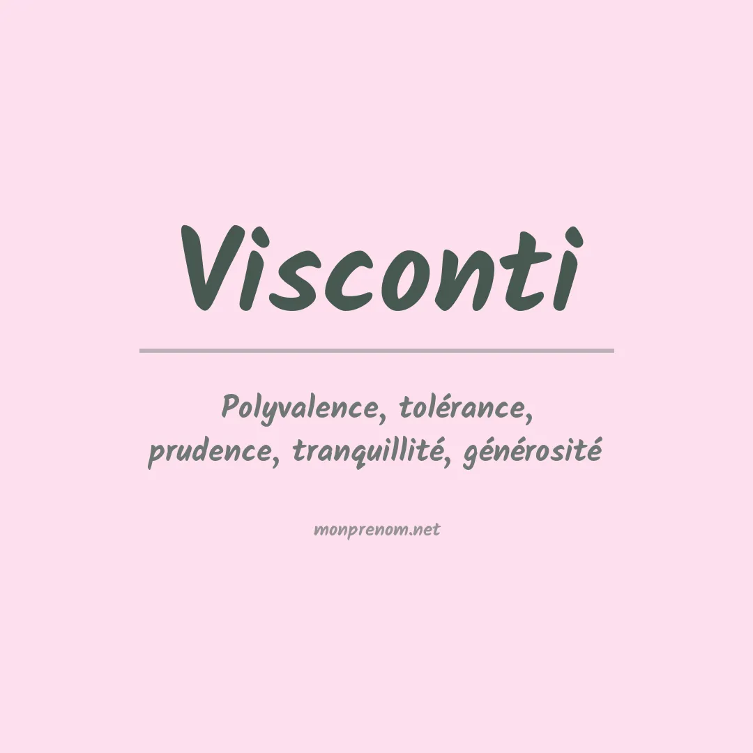 Signification du Prénom Visconti