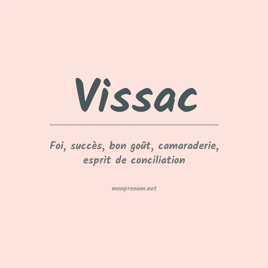 Signification du Prénom Vissac Signification du Prénom Vissac