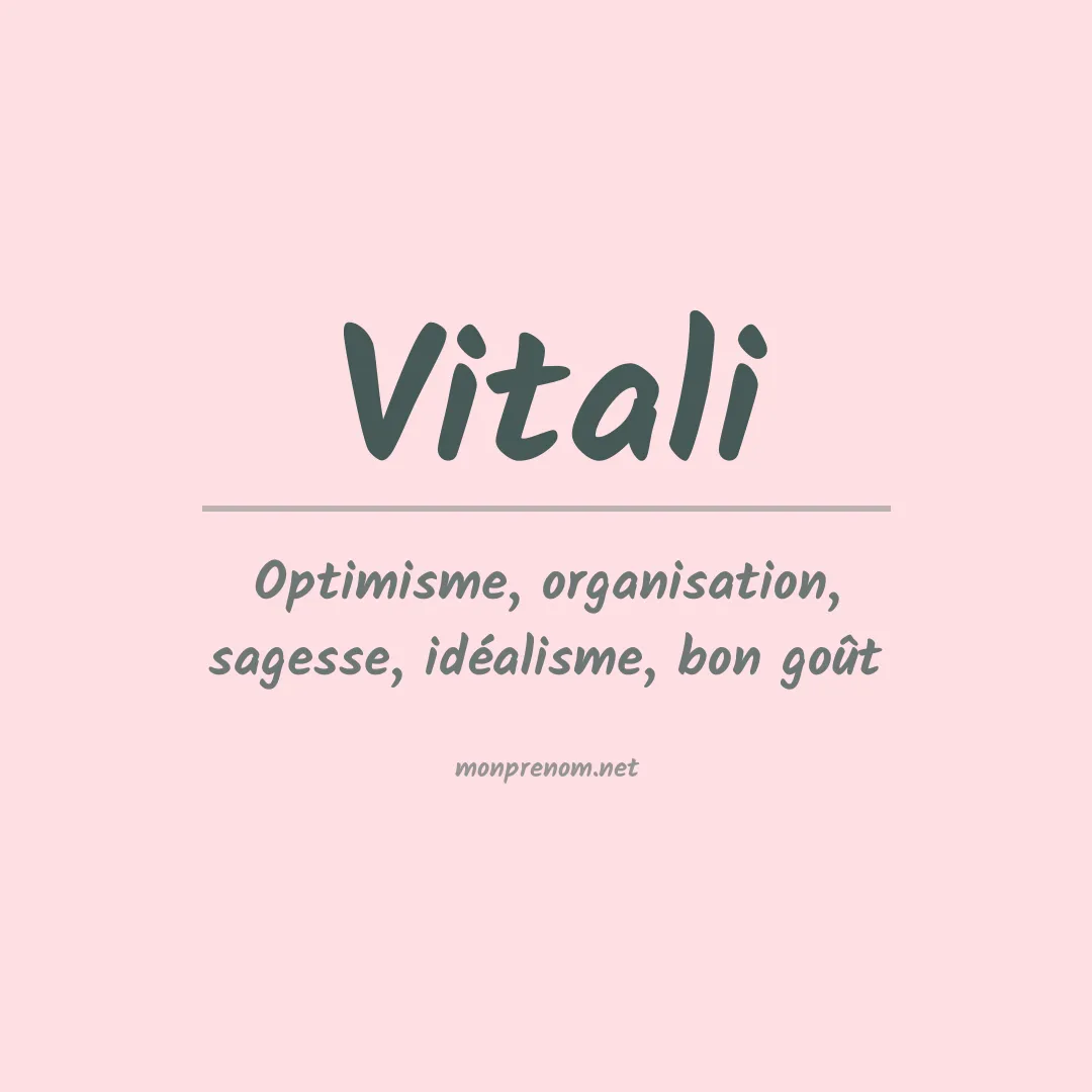 Signification du Prénom Vitali