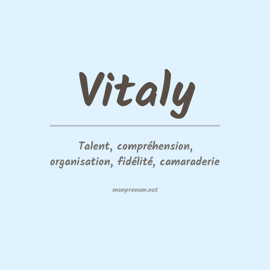 Signification du Prénom Vitaly Signification du Prénom Vitaly