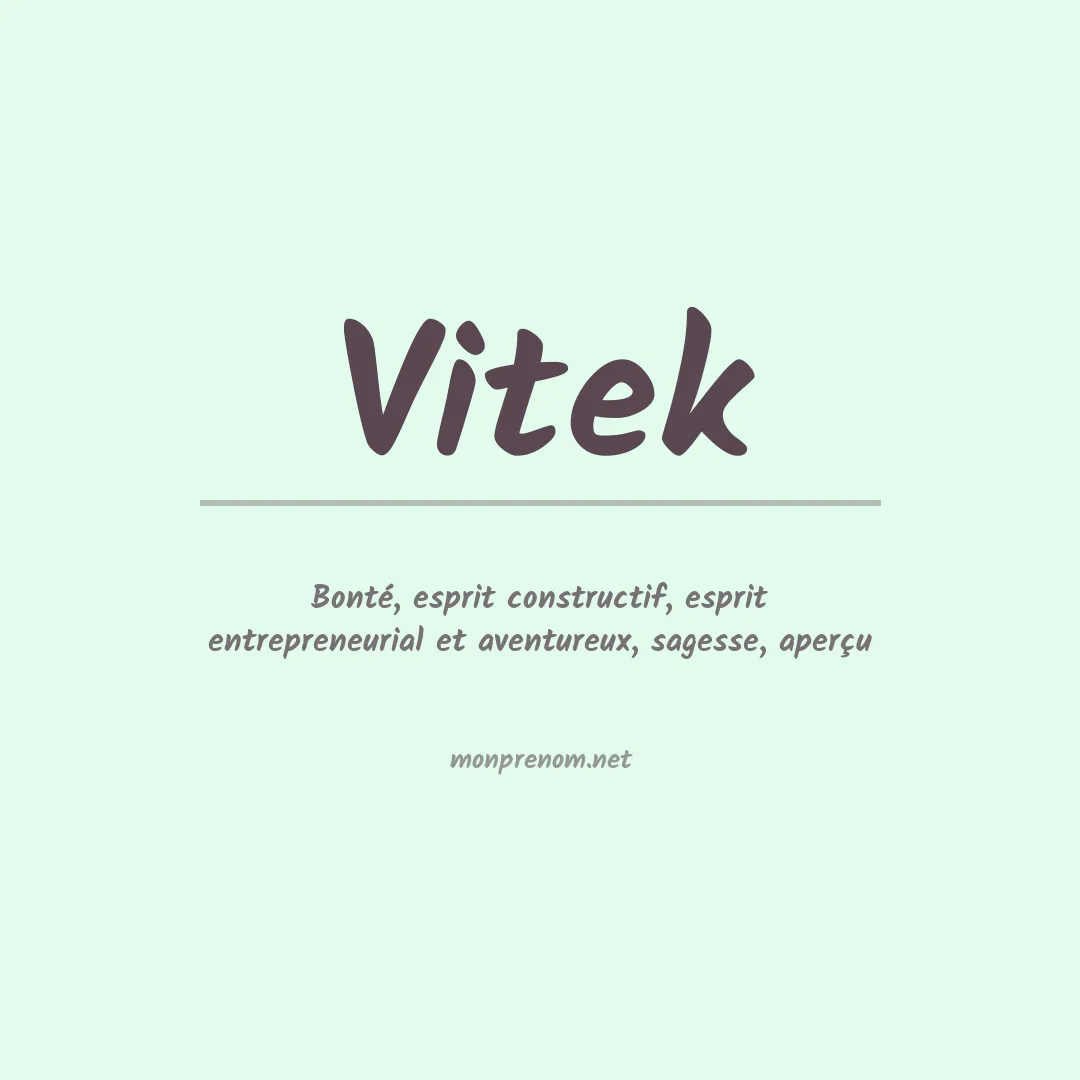 Signification du Prénom Vitek