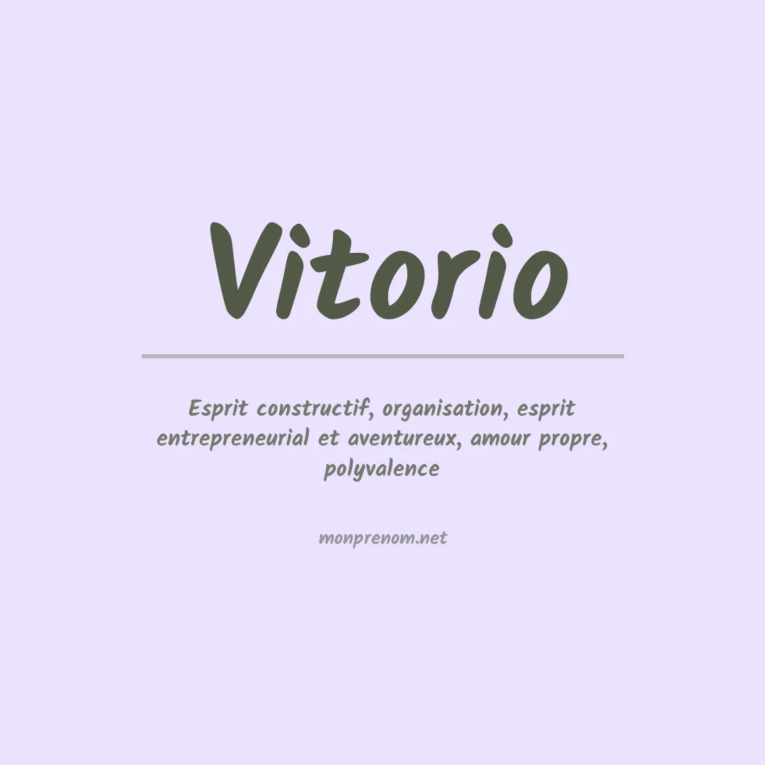 Signification du Prénom Vitorio
