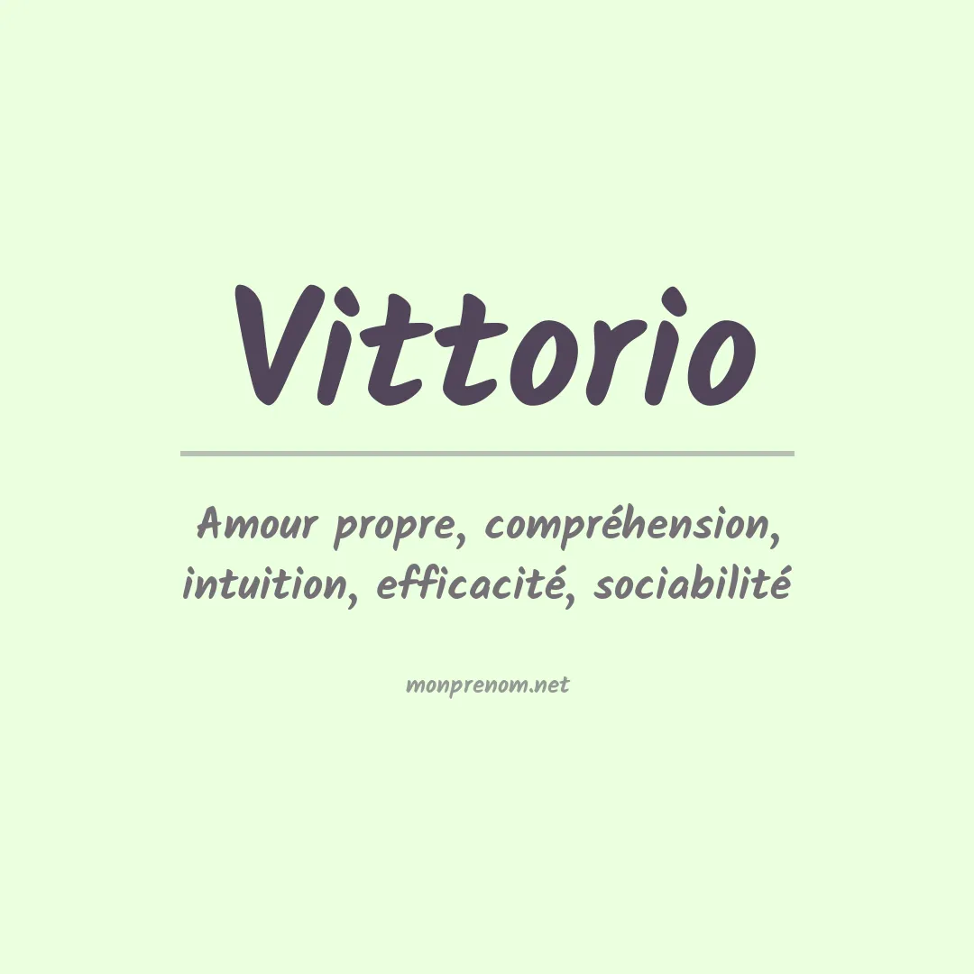 Signification du Prénom Vittorio