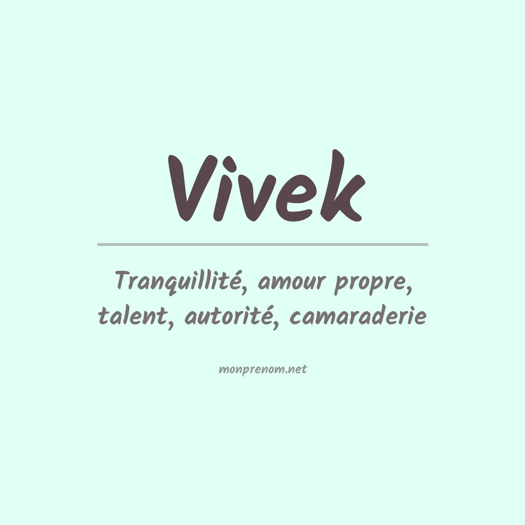 Signification du Prénom Vivek Signification du Prénom Vivek
