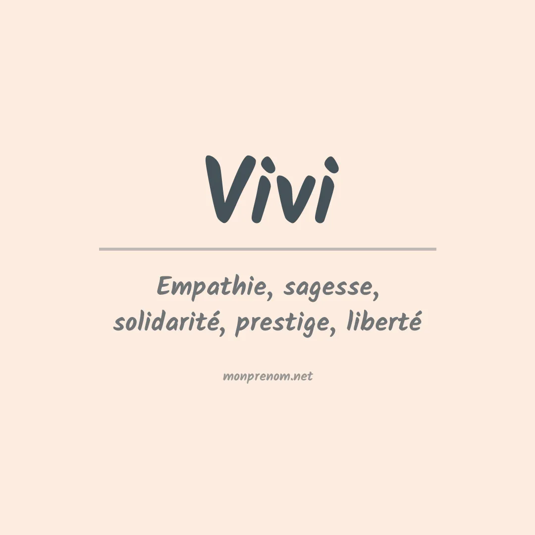 Signification du Prénom Vivi Signification du Prénom Vivi