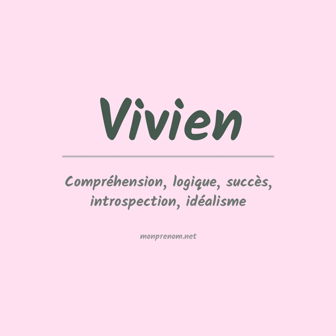 Signification du Prénom Vivien Signification du Prénom Vivien