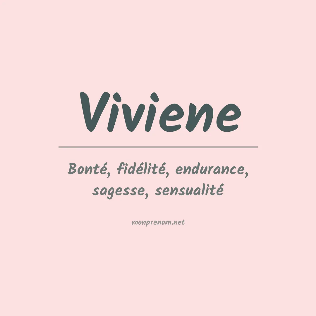 Signification du Prénom Viviene Signification du Prénom Viviene
