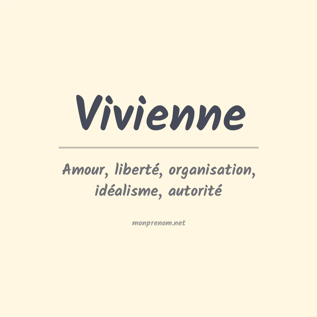 Signification du Prénom Vivienne Signification du Prénom Vivienne