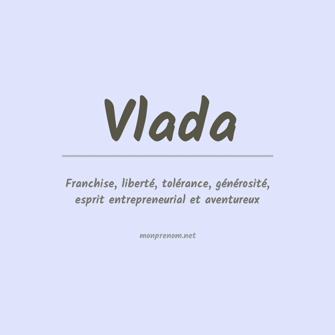 Signification du Prénom Vlada Signification du Prénom Vlada
