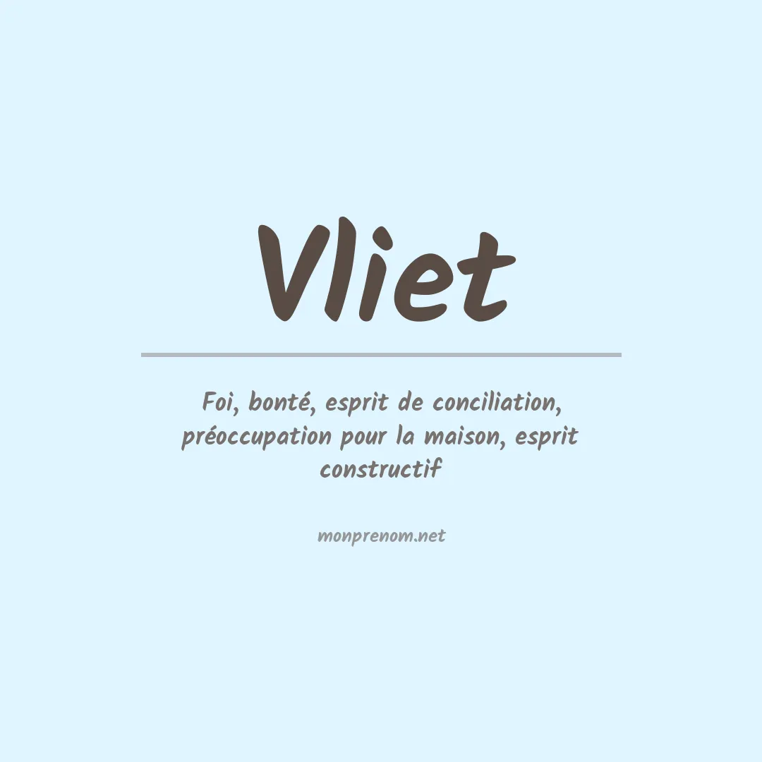 Signification du Prénom Vliet