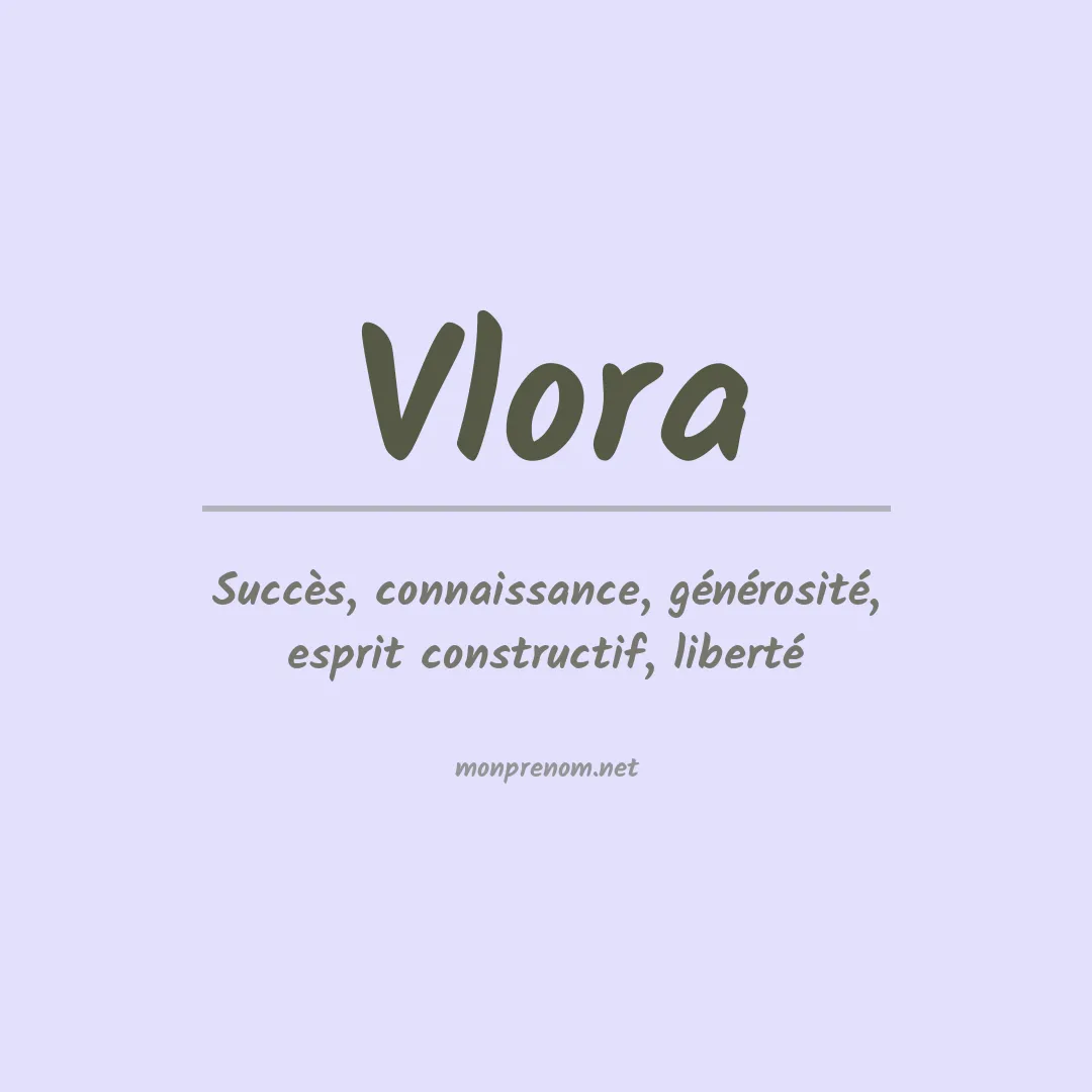 Signification du Prénom Vlora Signification du Prénom Vlora