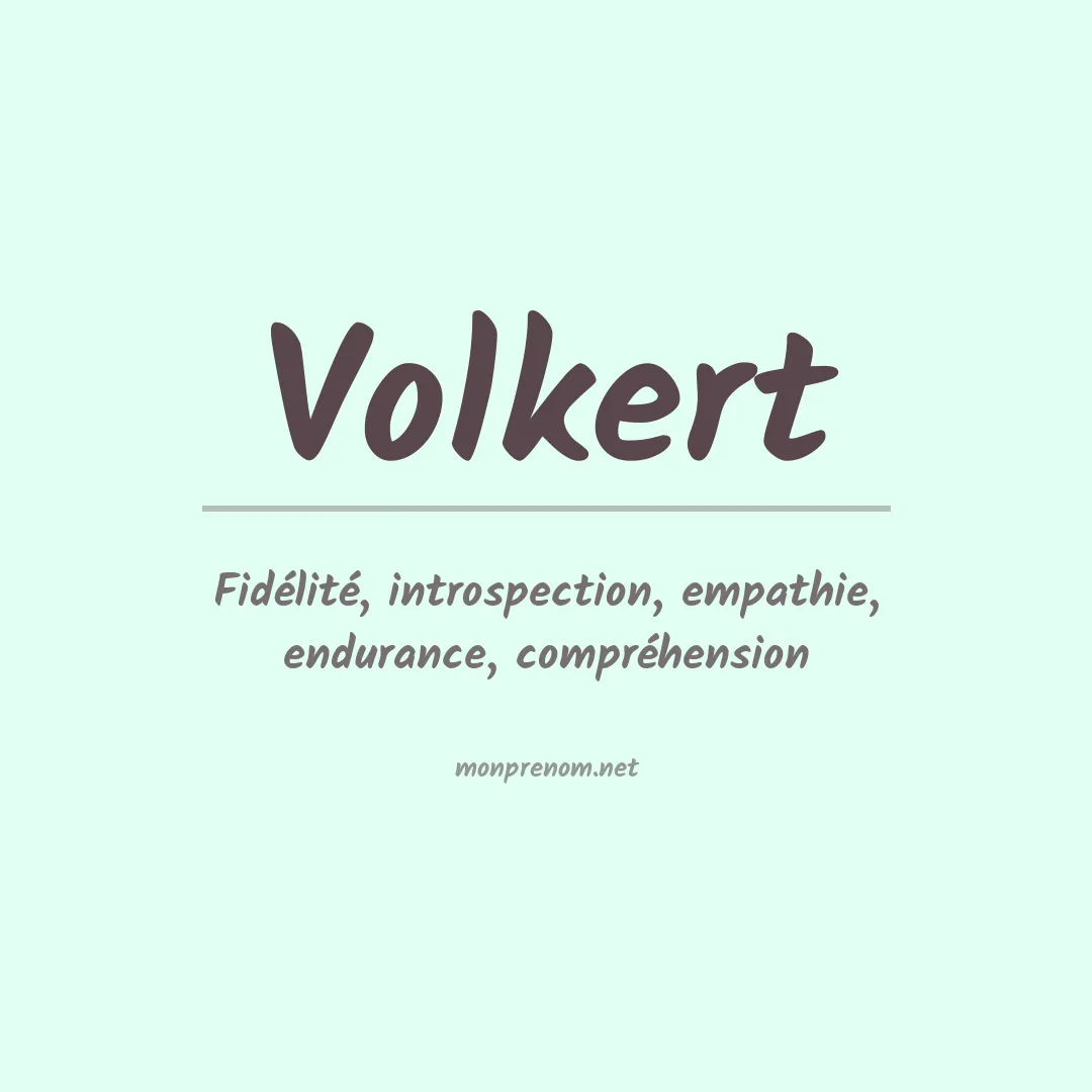 Signification du Prénom Volkert