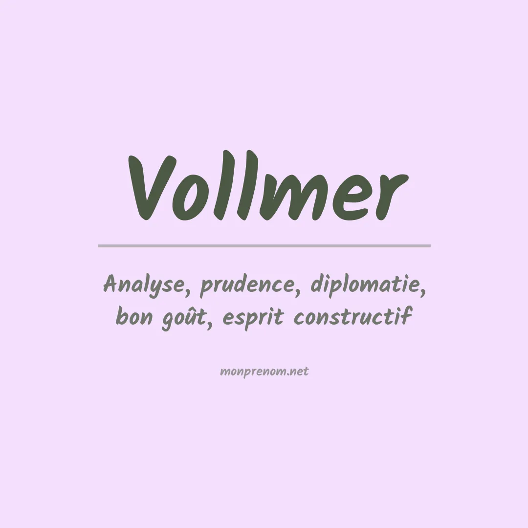 Signification du Prénom Vollmer Signification du Prénom Vollmer