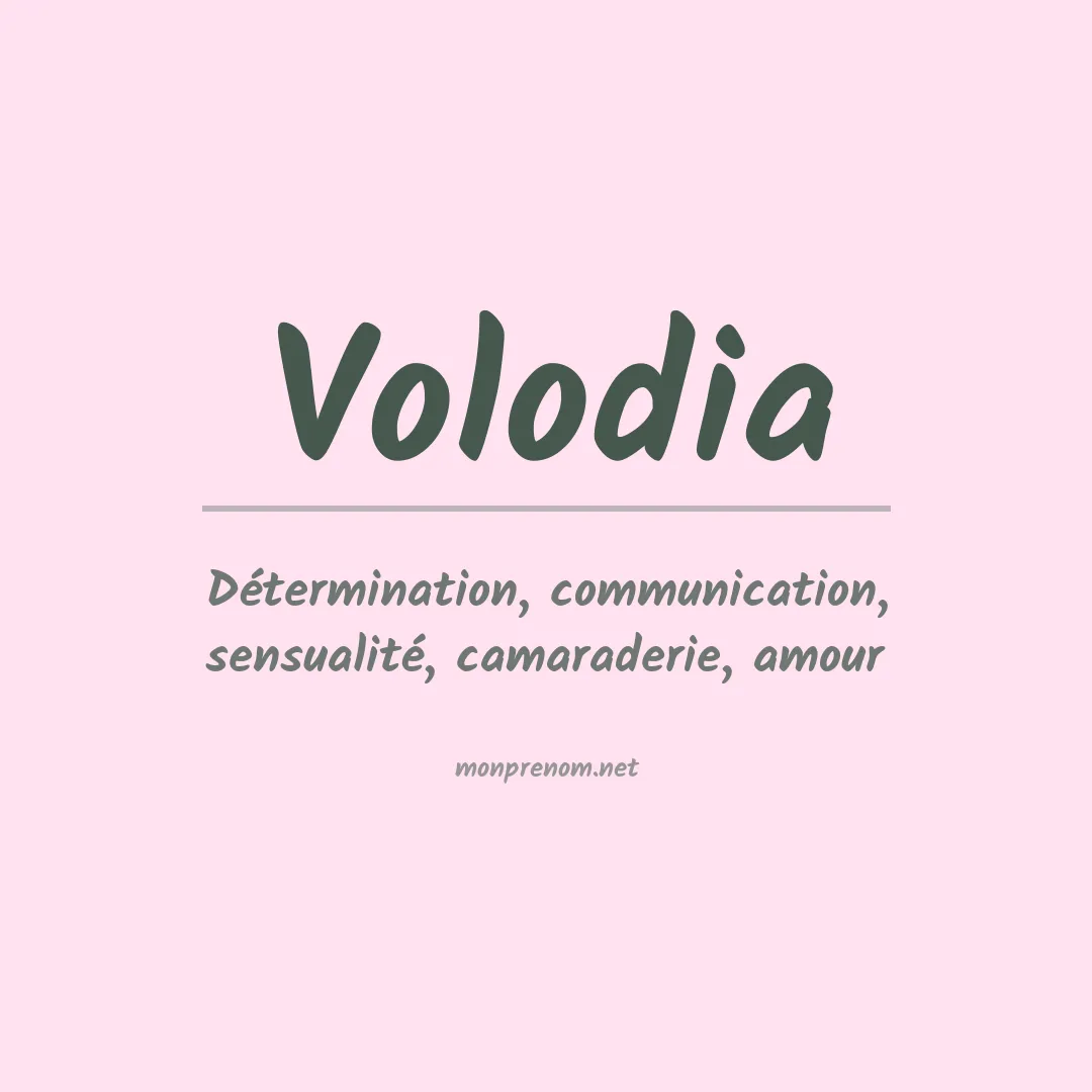 Signification du Prénom Volodia Signification du Prénom Volodia