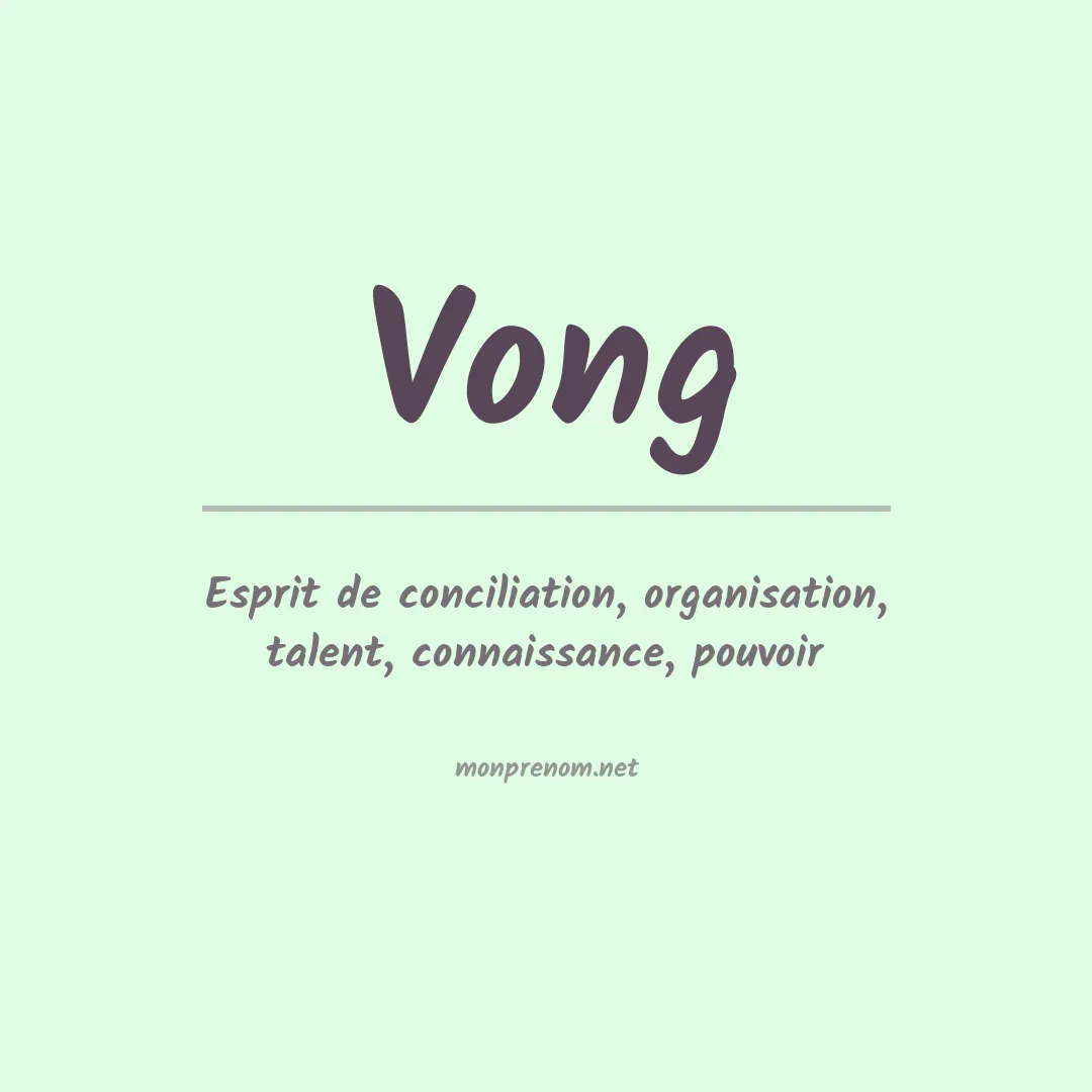 Signification du Prénom Vong
