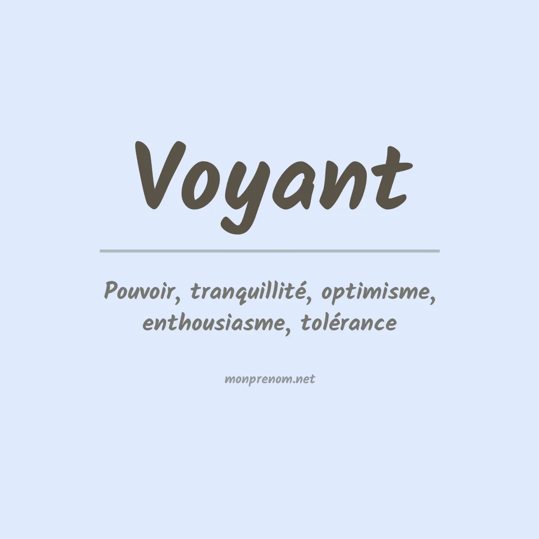 Signification du Prénom Voyant Signification du Prénom Voyant
