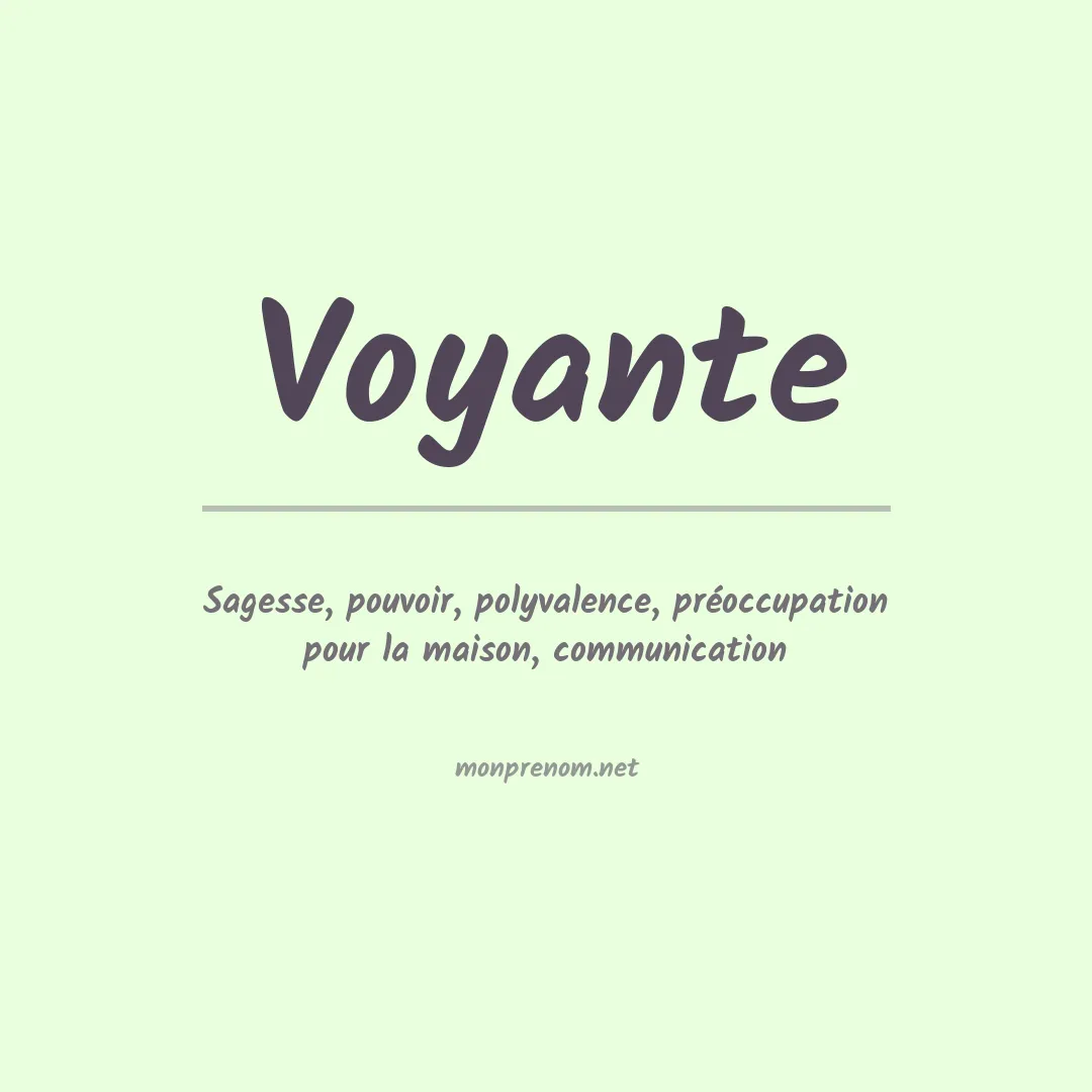 Signification du Prénom Voyante Signification du Prénom Voyante