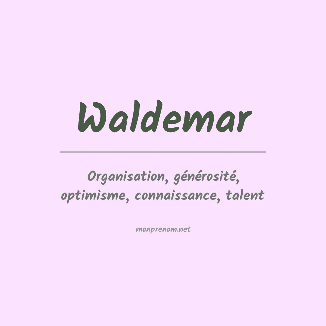 Signification du Prénom Waldemar