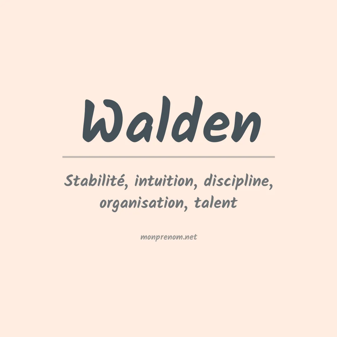 Signification du Prénom Walden