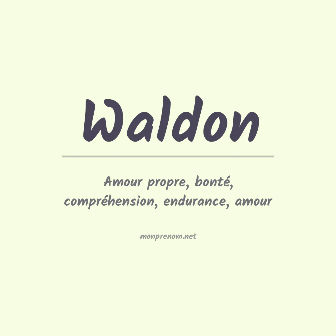 Signification du Prénom Waldon