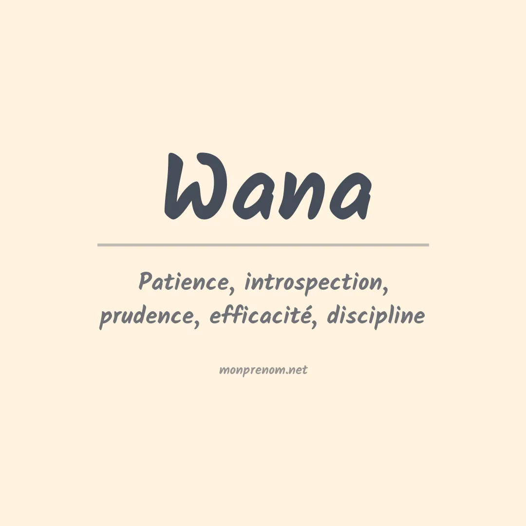 Signification du Prénom Wana
