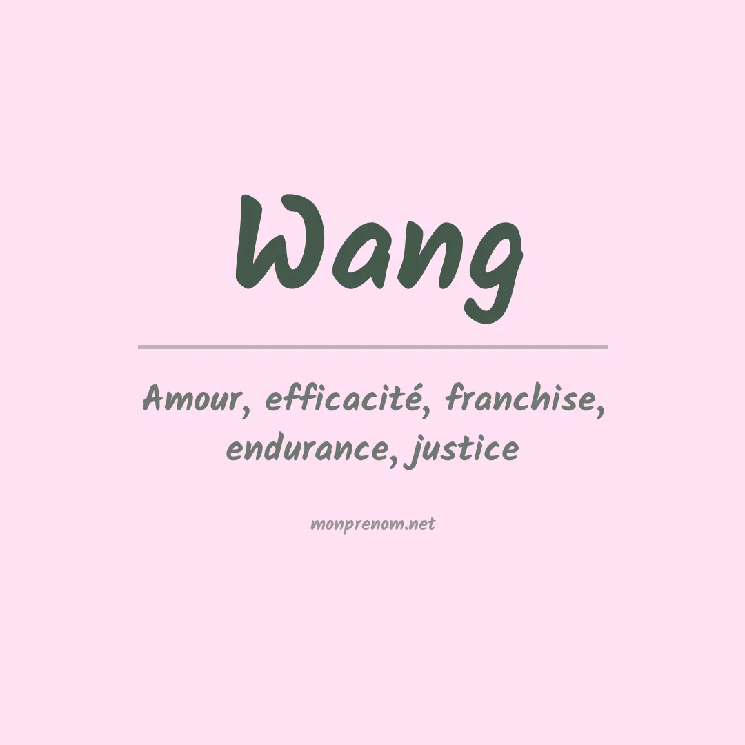Signification du Prénom Wang