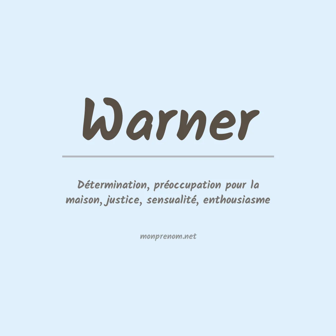 Signification du Prénom Warner