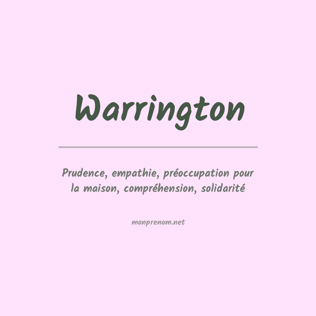 Signification du Prénom Warrington