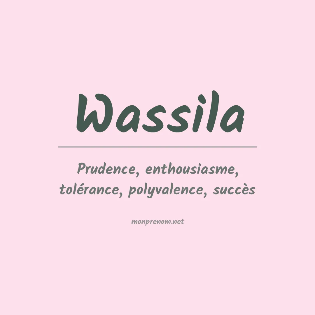 Signification du Prénom Wassila