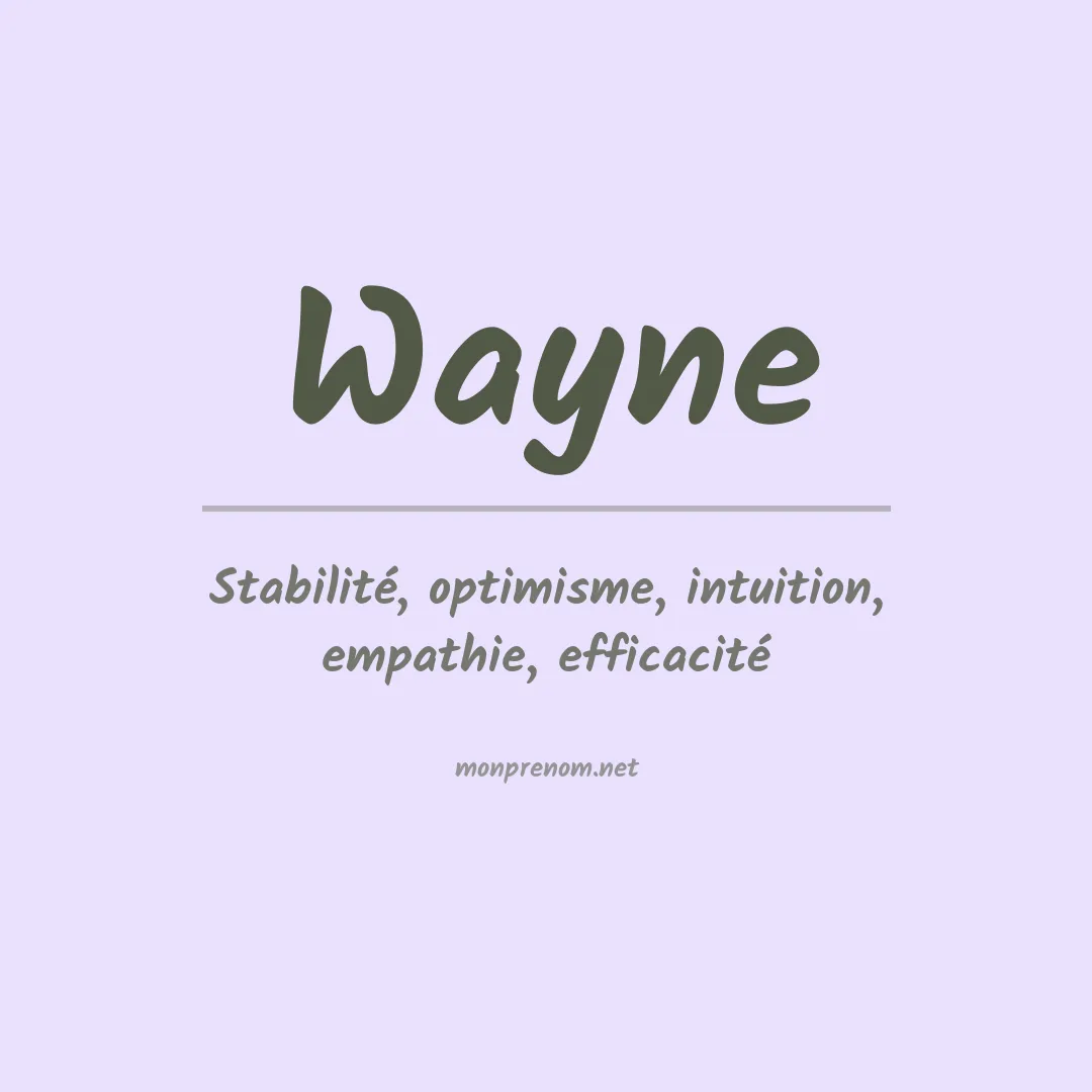 Signification du Prénom Wayne