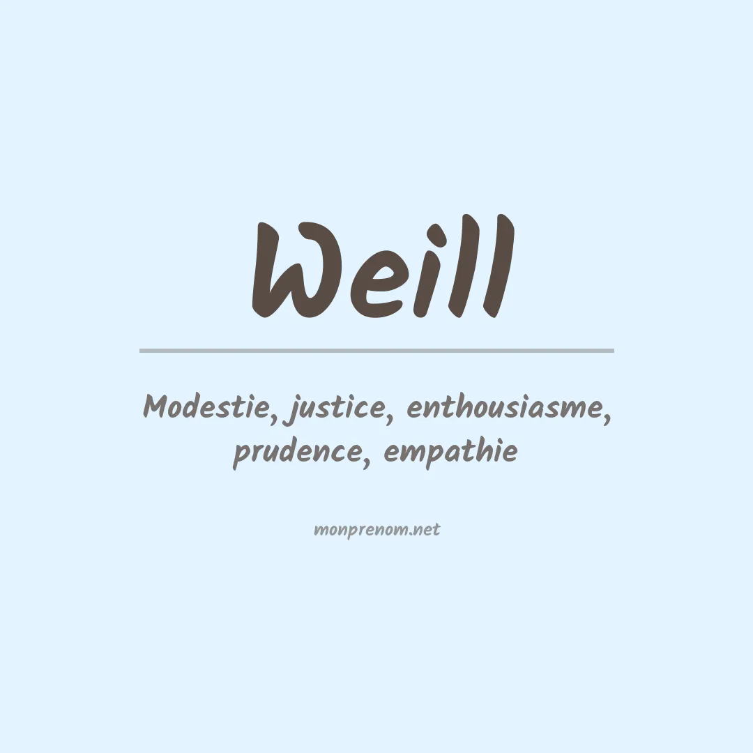 Signification du Prénom Weill Signification du Prénom Weill