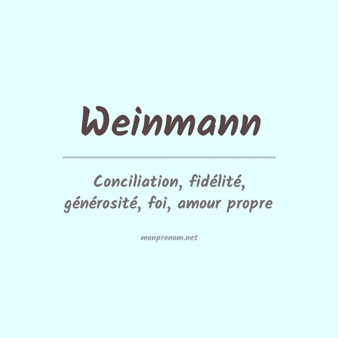 Signification du Prénom Weinmann