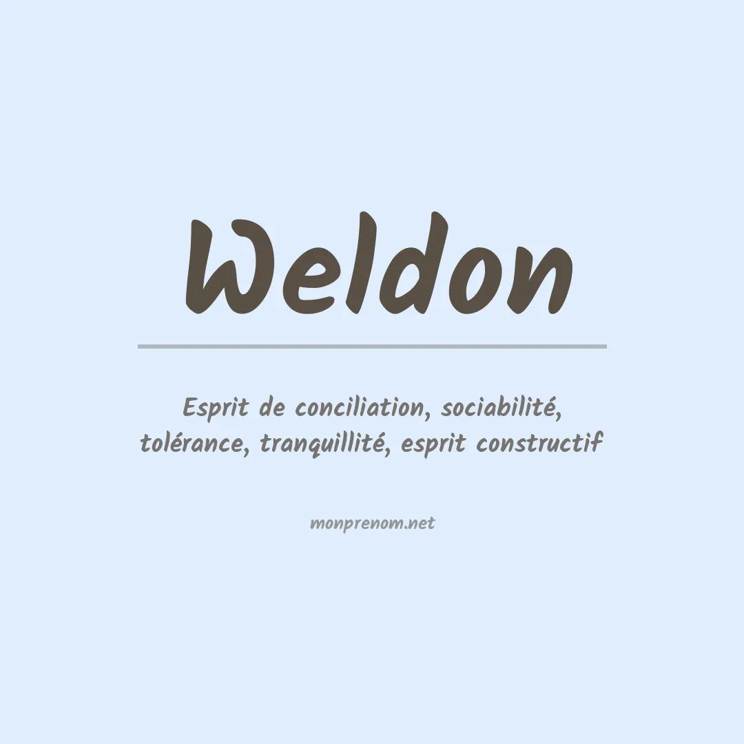 Signification du Prénom Weldon