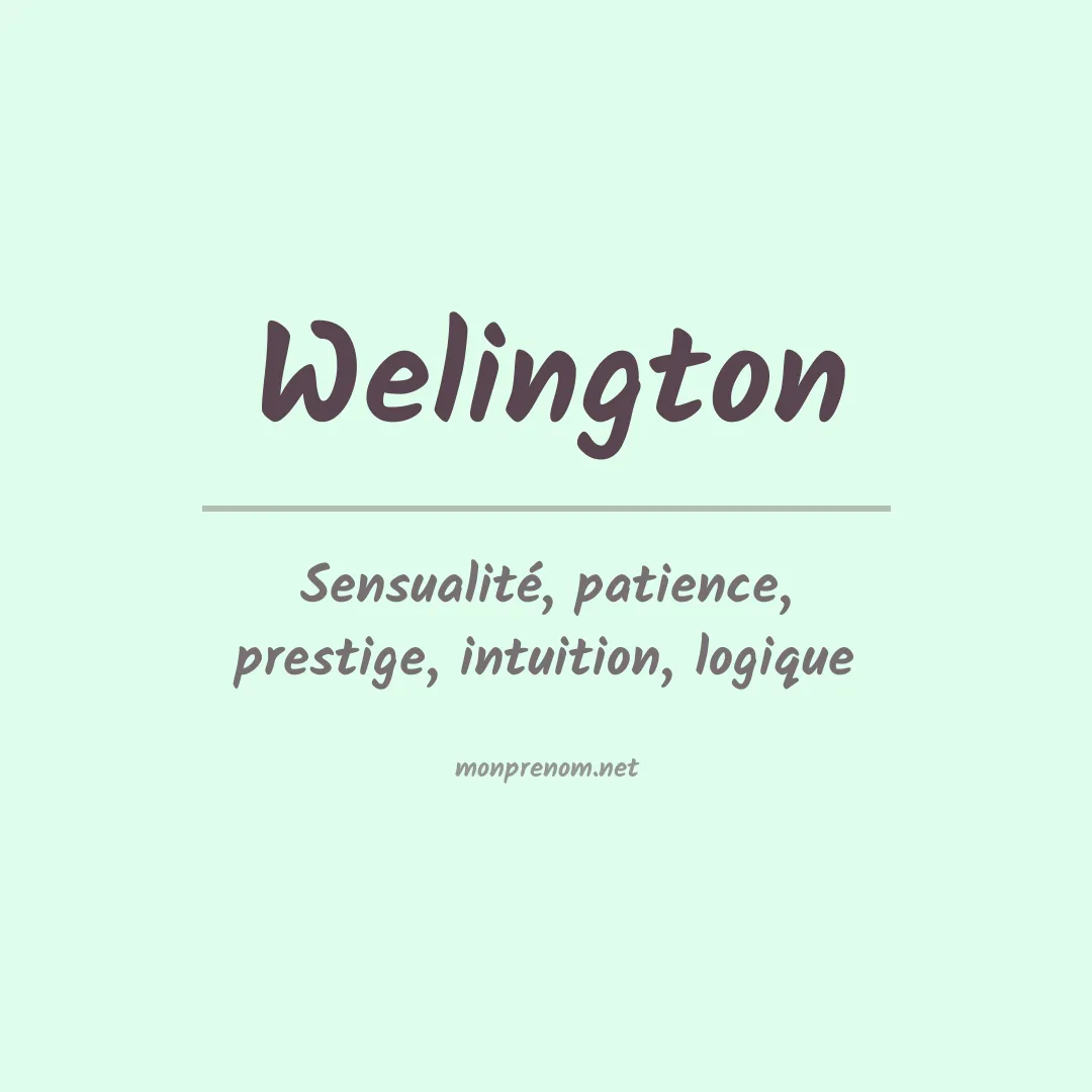 Signification du Prénom Welington