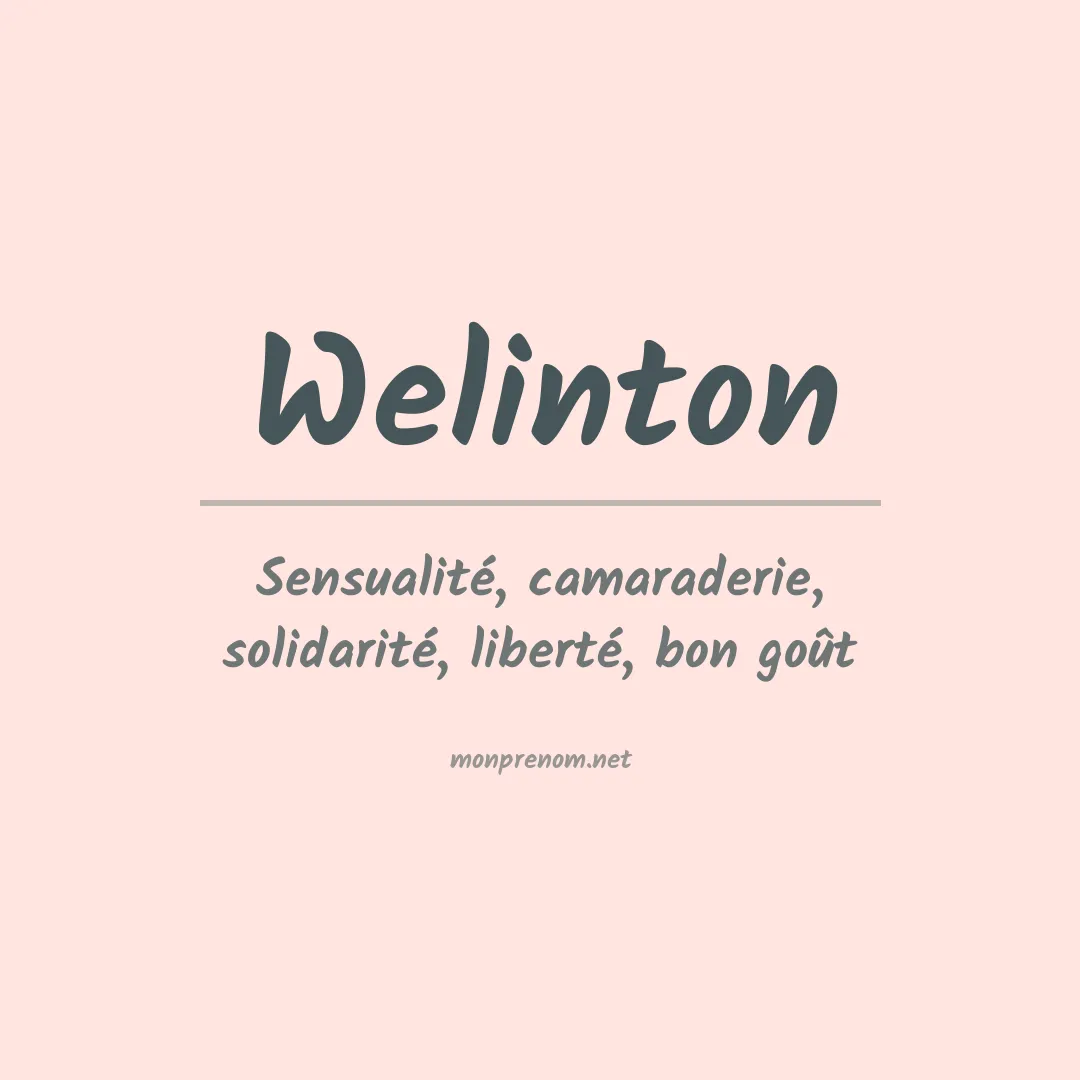 Signification du Prénom Welinton Signification du Prénom Welinton