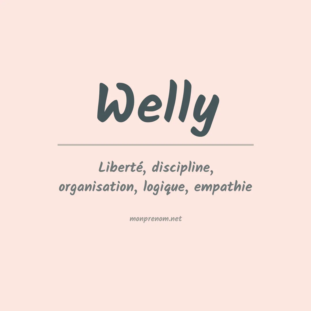 Signification du Prénom Welly