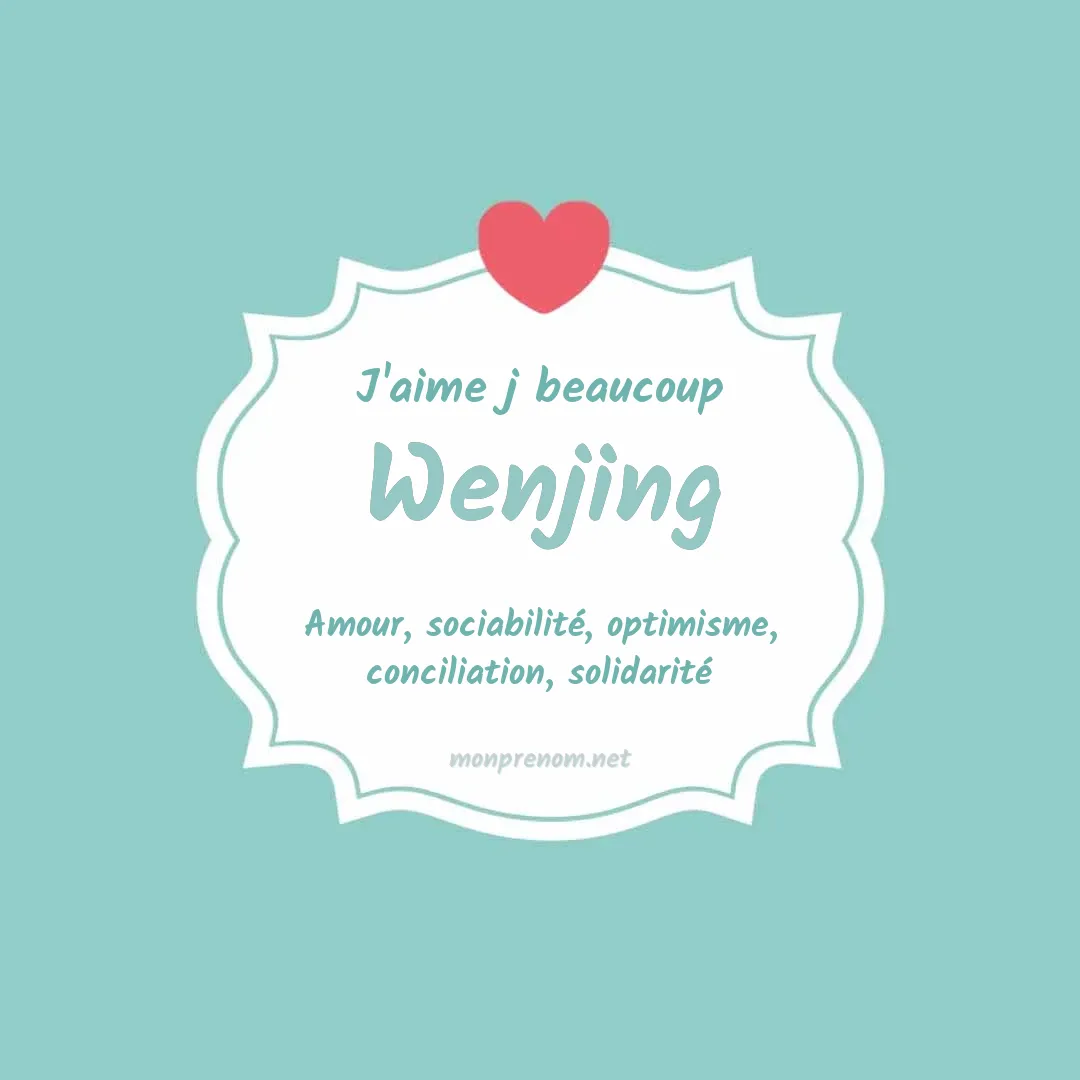 j'aime beaucoup Wenjing