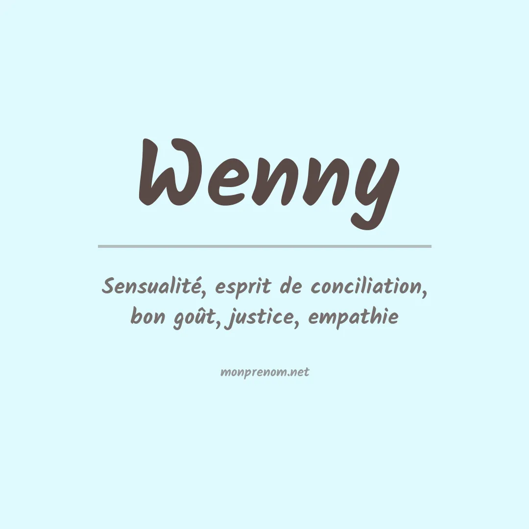 Signification du Prénom Wenny