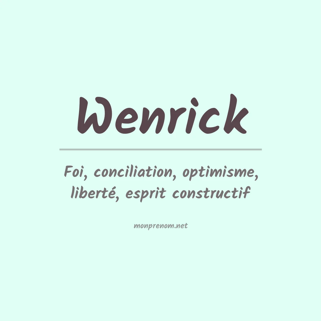 Signification du Prénom Wenrick