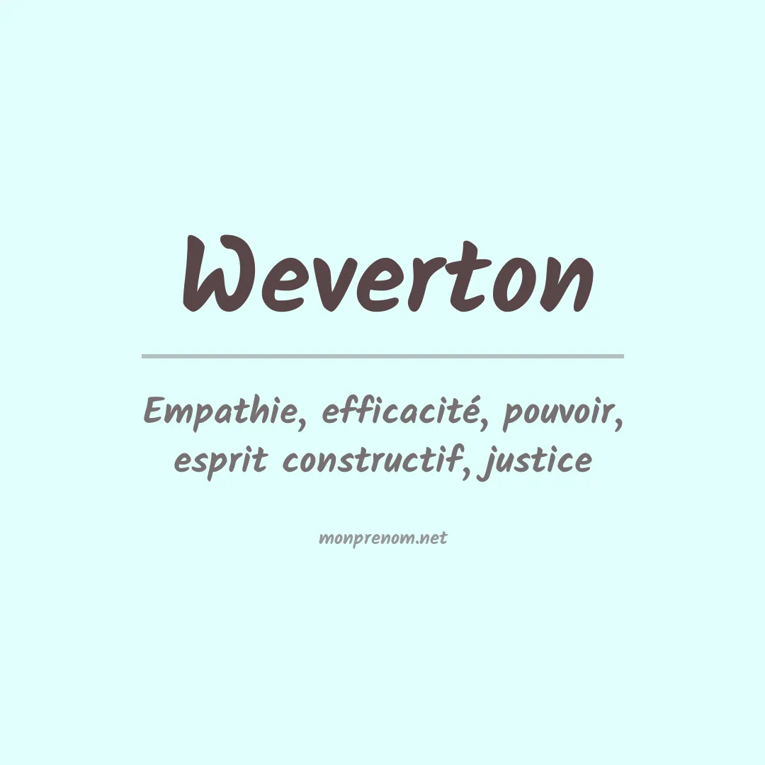 Signification du Prénom Weverton Signification du Prénom Weverton