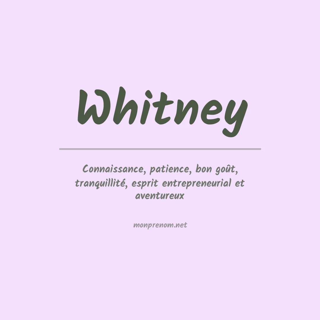 Signification du Prénom Whitney