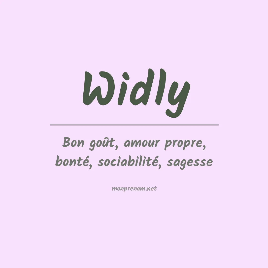 Signification du Prénom Widly Signification du Prénom Widly