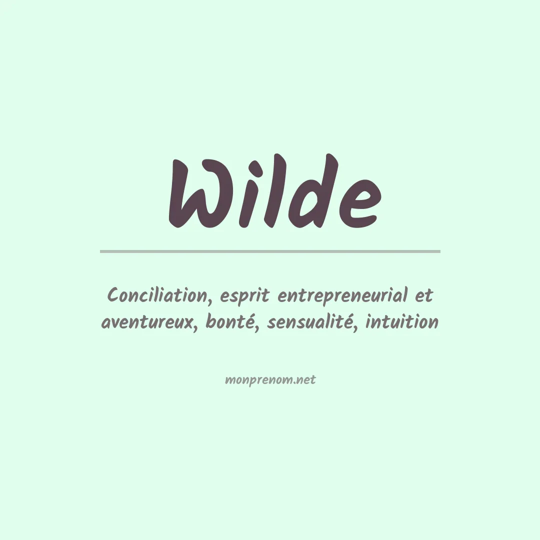 Signification du Prénom Wilde