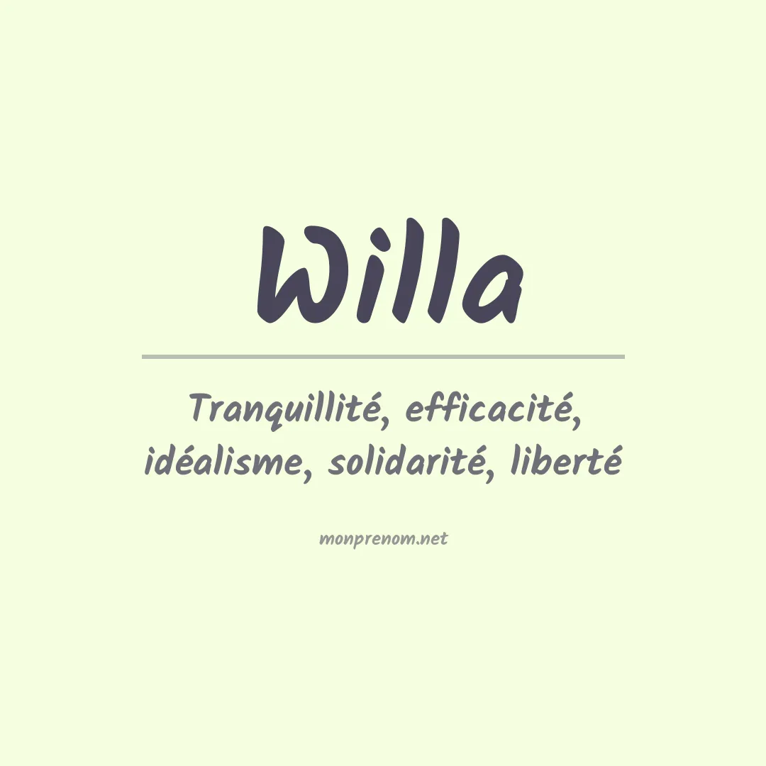 Signification du Prénom Willa