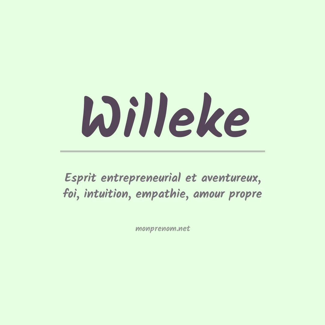 Signification du Prénom Willeke