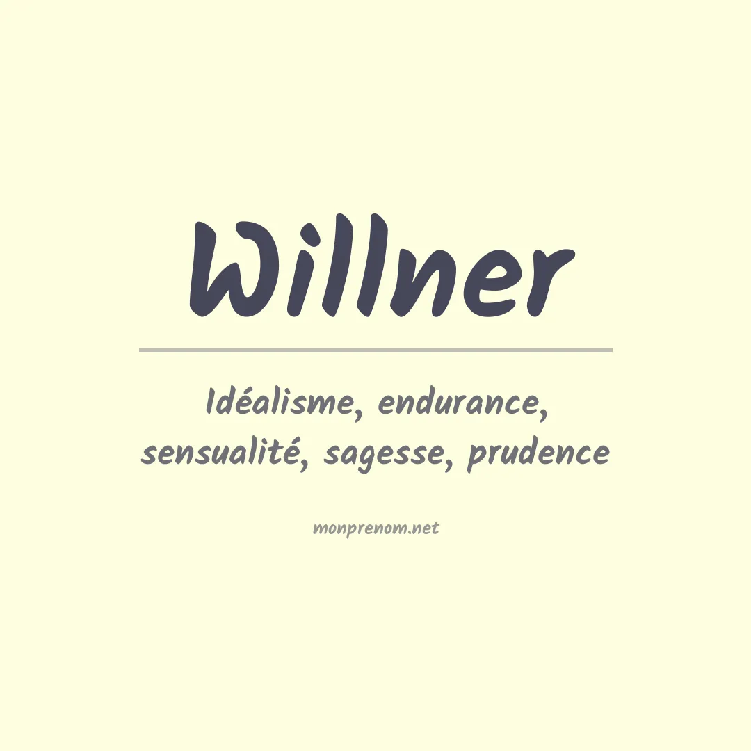 Signification du Prénom Willner