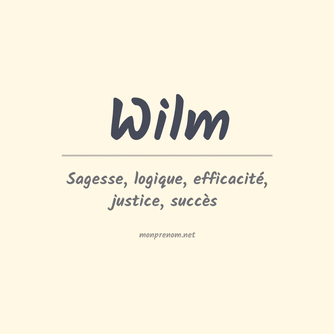 Signification du Prénom Wilm