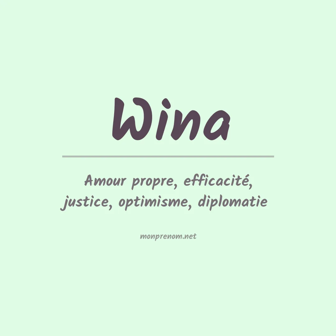 Signification du Prénom Wina Signification du Prénom Wina